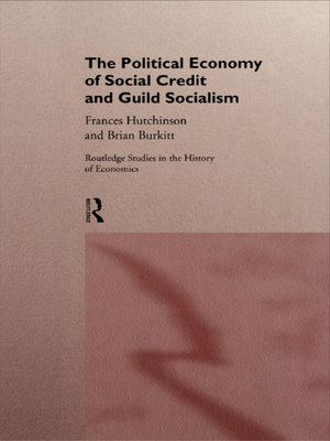 cover image of The Political Economy of Social Credit and Guild Socialism